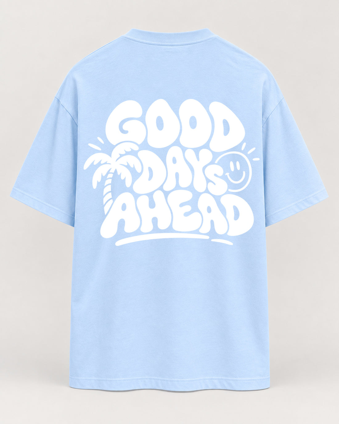 Good Days Oversized Shirt – Babyblau – Rückenansicht